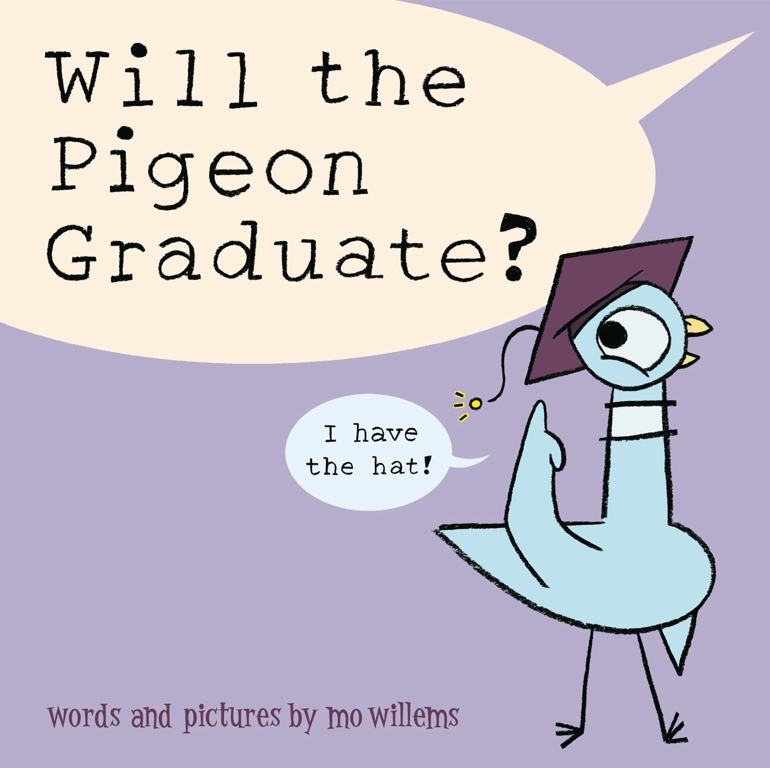 Mo Willems 'Will The Pigeon Graduate?' Hardcover Picture Book