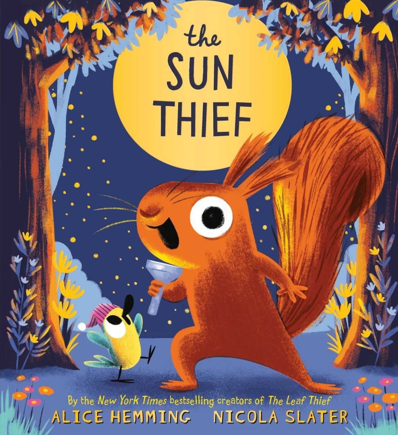 The Sun Thief Picture Book By Alice Hemming - Squirrel And Bird Summer Adventure