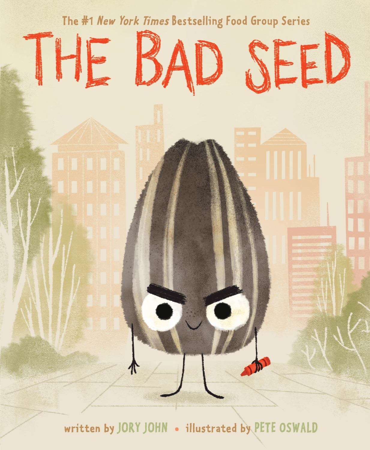 The Bad Seed By Jory John And Pete Oswald Picture Book