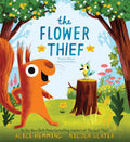 Flower Thief Picture Book About Spring And Sharing