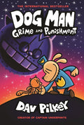 Dog Man: Grime and Punishment Hardcover - Book 9