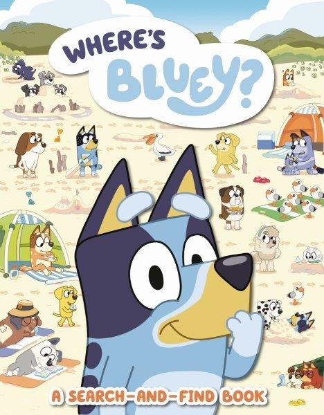 Bluey's Ultimate Hide and Seek Paperback – Spot & Play Edition