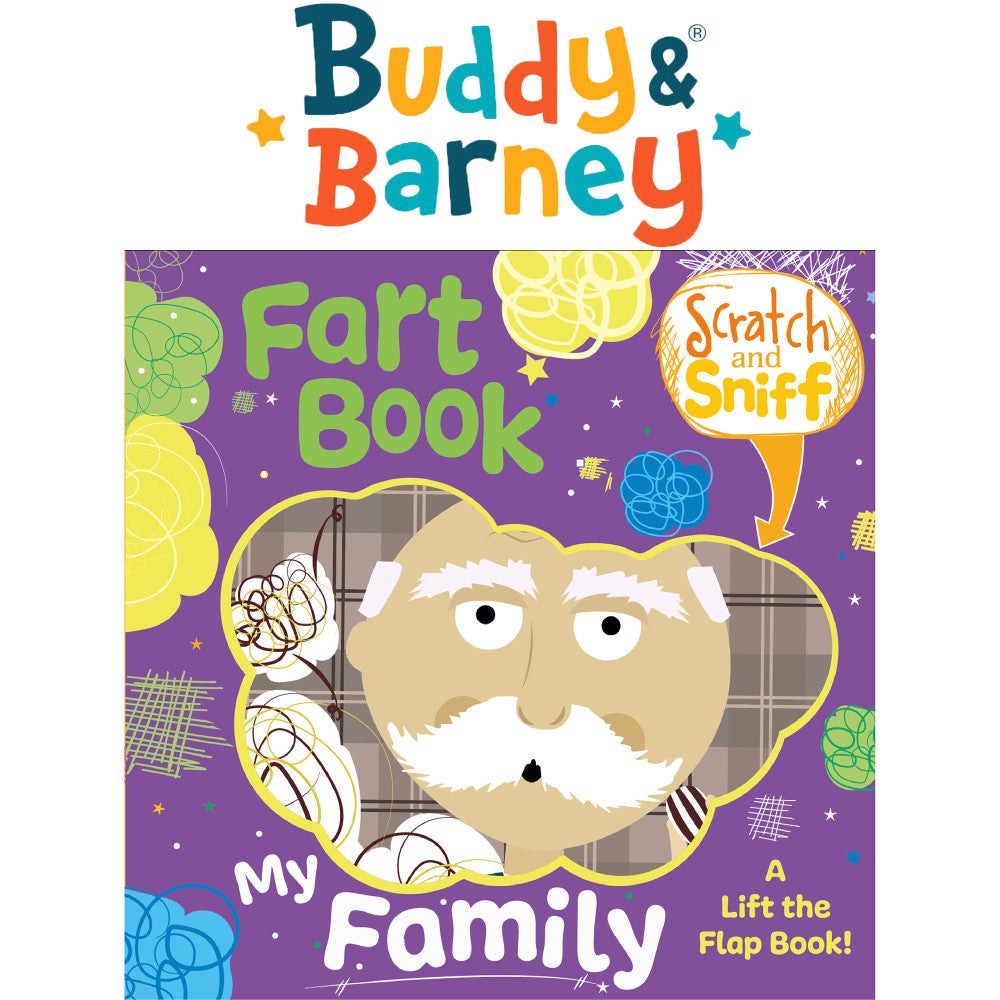 Buddy & Barney My Family Fart Scratch & Sniff Board Book
