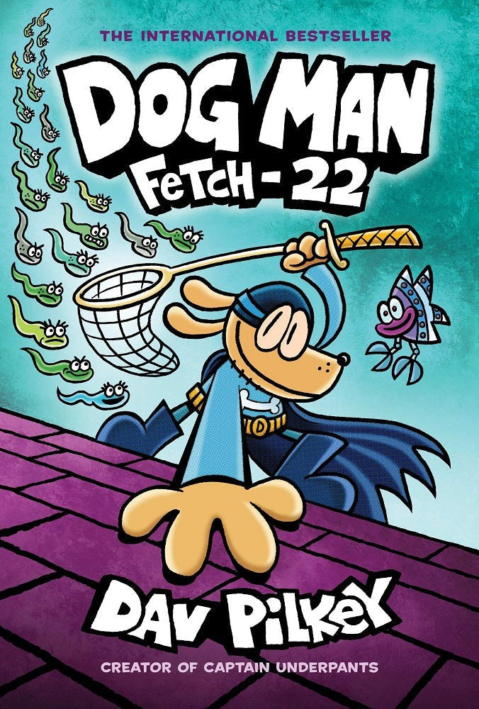 Dog Man: Fetch-22 by Dav Pilkey - Hardcover