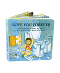 Love You Forever Board Book