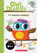 Woodland Wedding: A Branches Book (Owl Diaries Series)