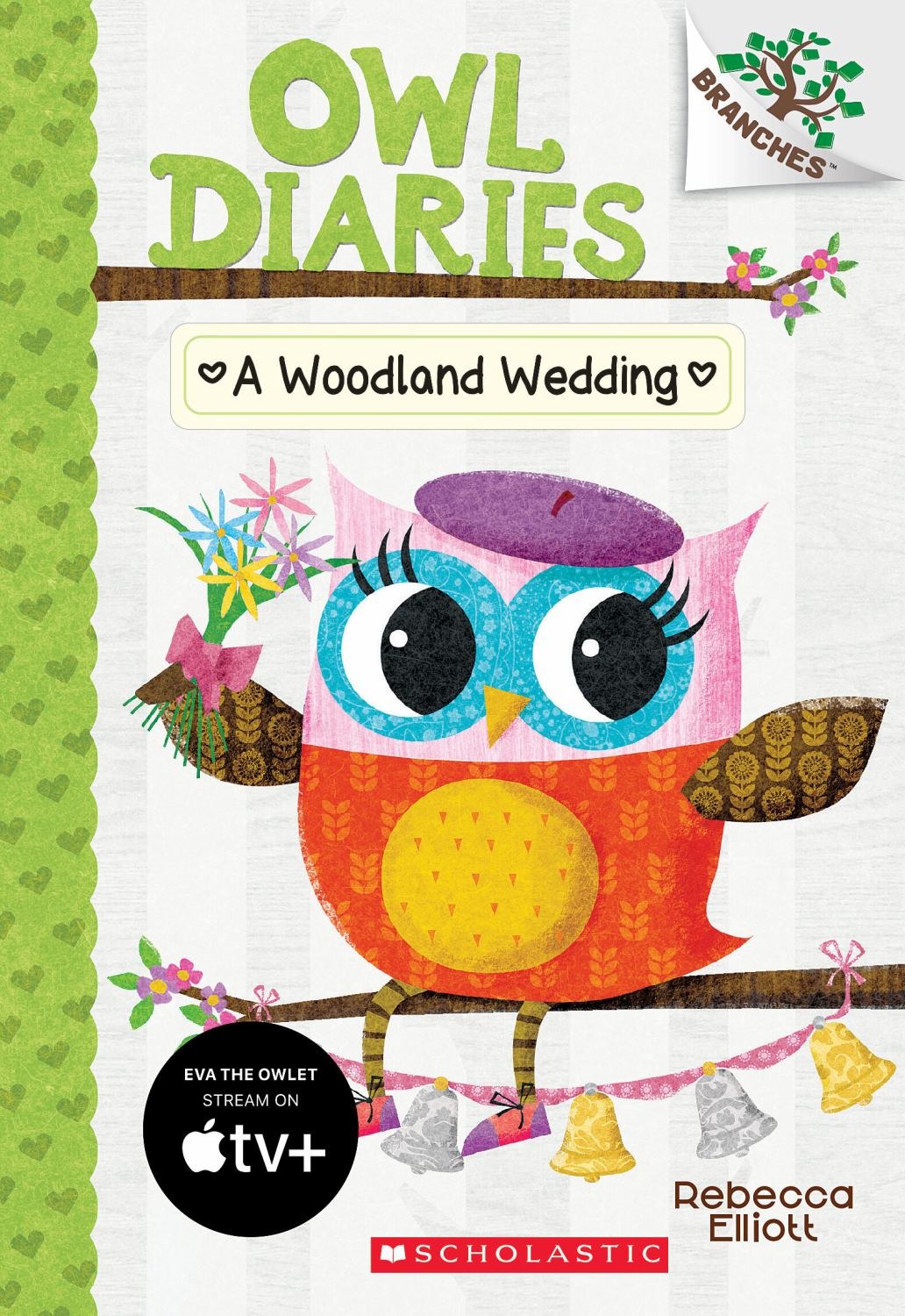 Woodland Wedding: A Branches Book (Owl Diaries Series)