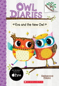 Owl Diaries Book 4: Eva And The New Owl By Rebecca Elliott