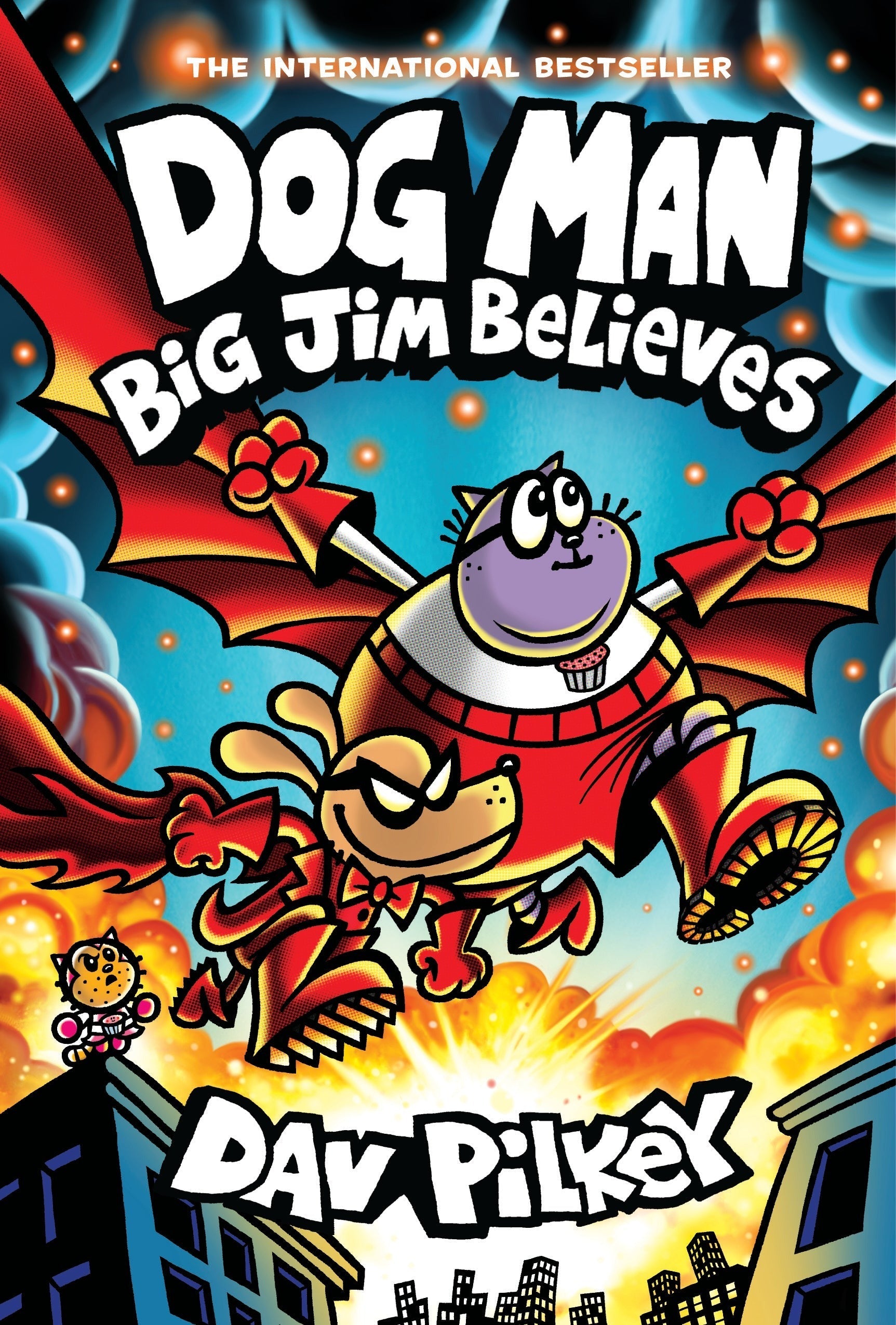 Dog Man: Big Jim Believes - Exciting Hardcover Adventure