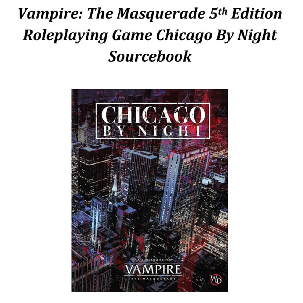 Vampire: The Masquerade 5th Edition - Chicago By Night Sourcebook