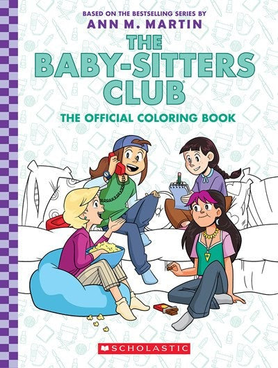 The Baby-Sitters Club Official Coloring Book With 90+ Images