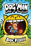 Dog Man: Lord of the Fleas - Hardcover Graphic Novel